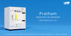 Pratham Desktop 3D Printer               (200x200x250mm)