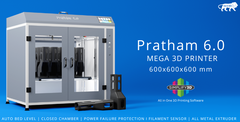 Pratham 6.0 Mega 3D Printer           (600x600x600 mm)